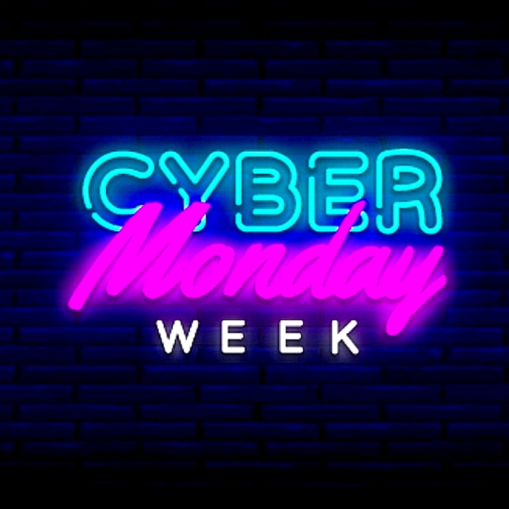 CYBER WEEK SALES ALL WEEK!